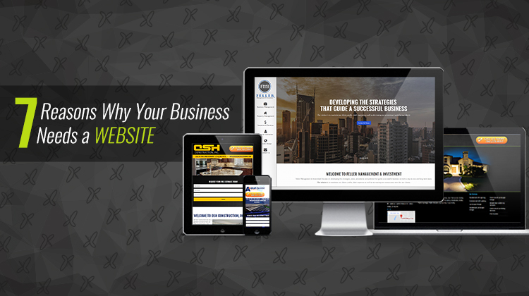 7 Reasons Why Your Business Needs a Website